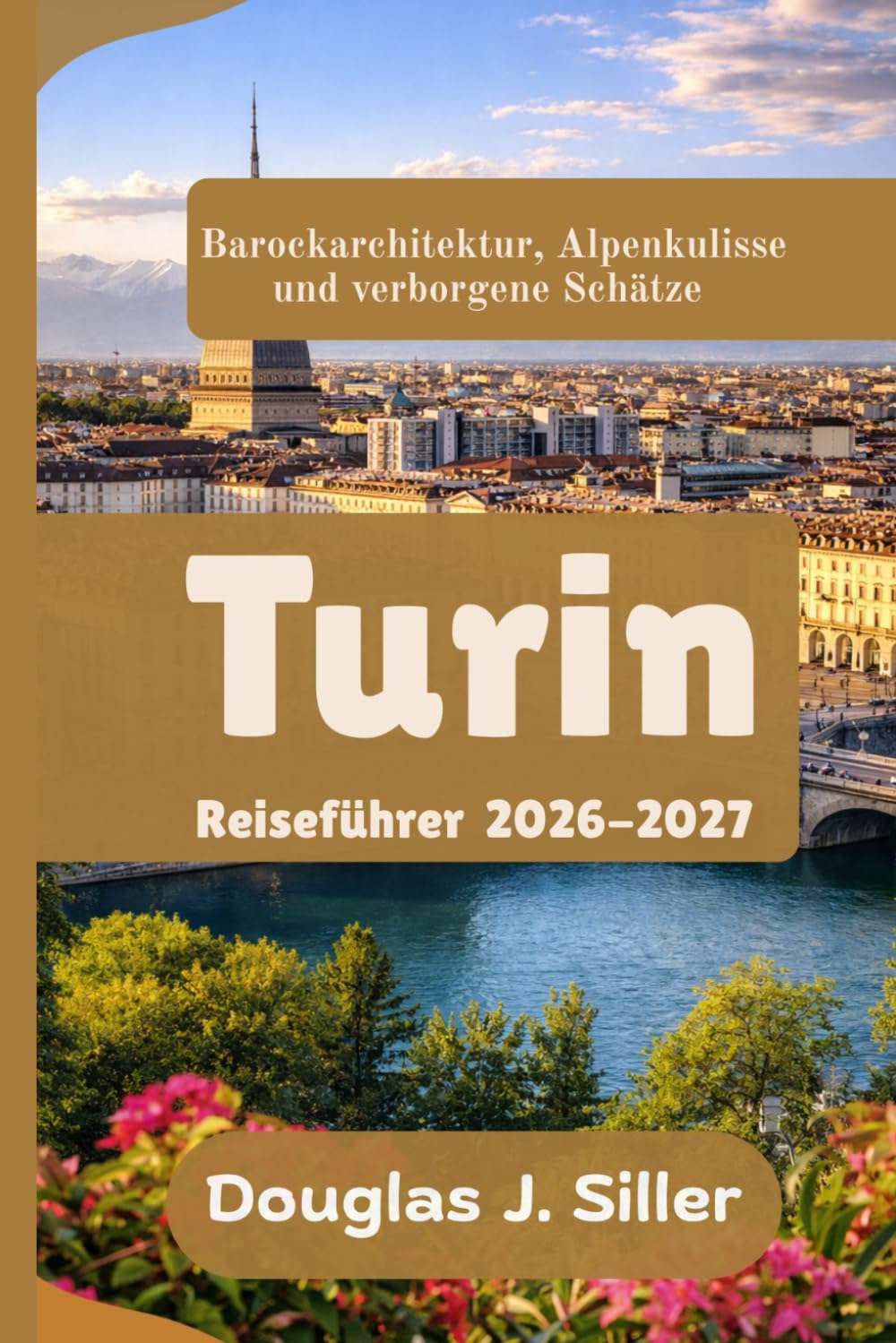 Turin Reiseführer 2026-2027