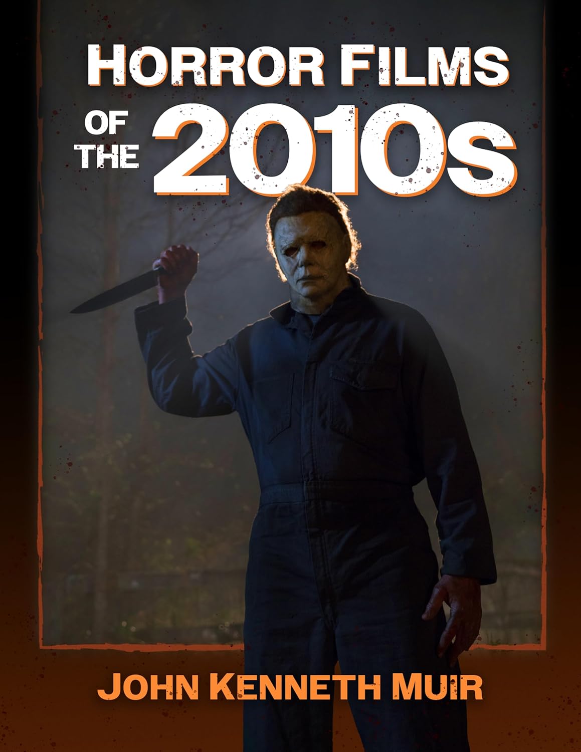 Horror Films of the 2010s      Kindle Edition