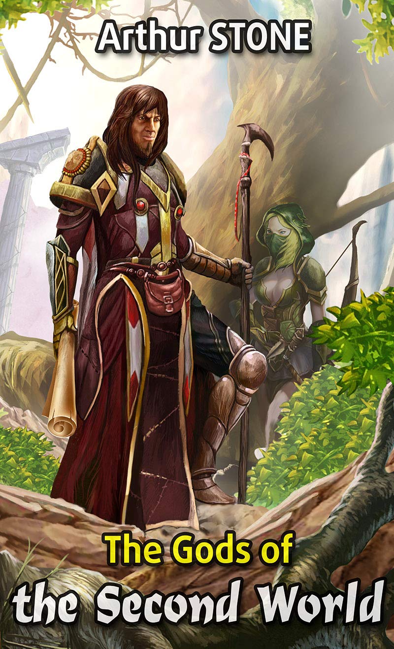 The Gods of the Second World (The Weirdest Noob LitRPG Book 3) eBook