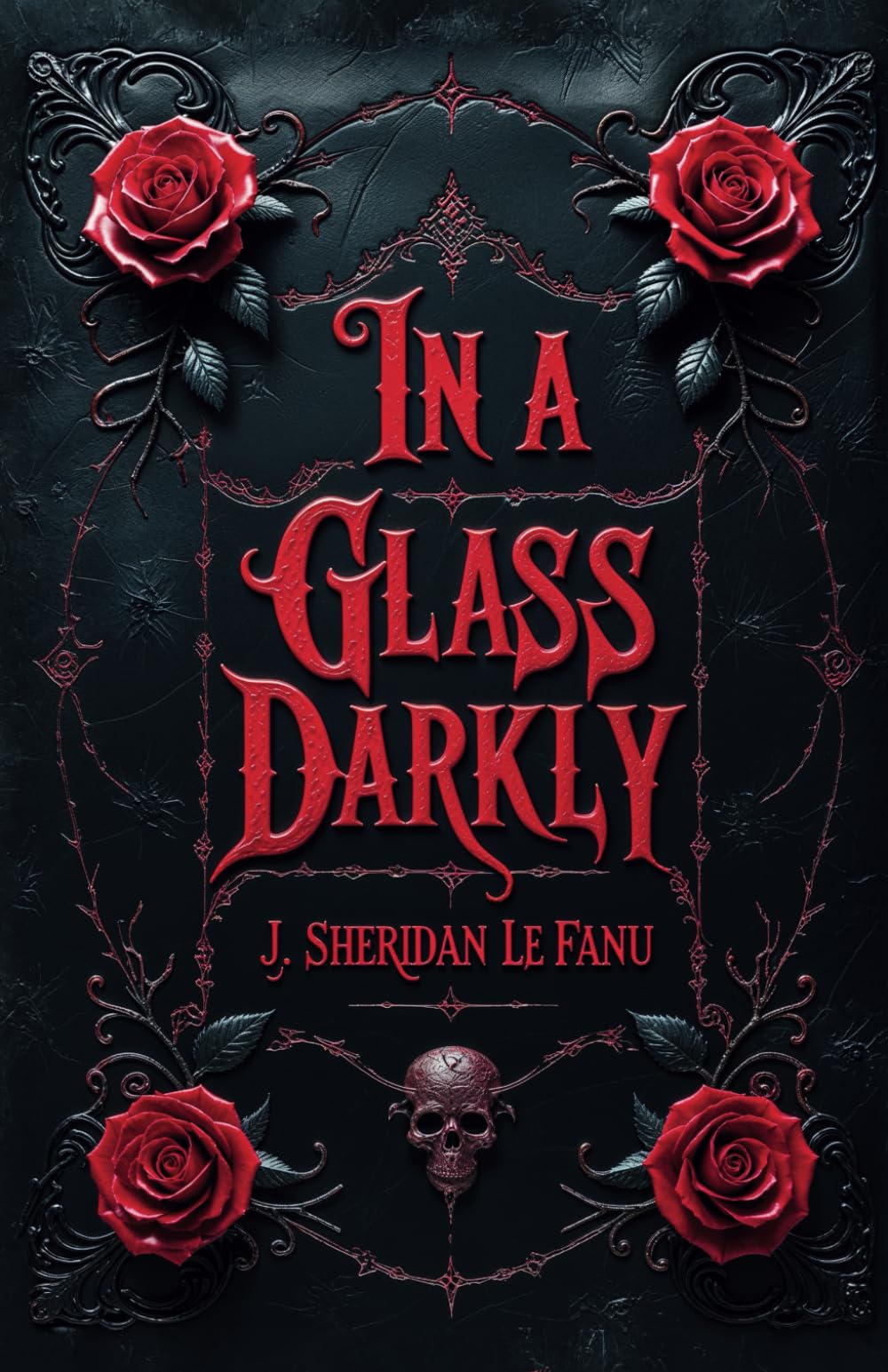 In a Glass Darkly: Five Haunting Gothic Mysteries Beyond the Dark Mirror