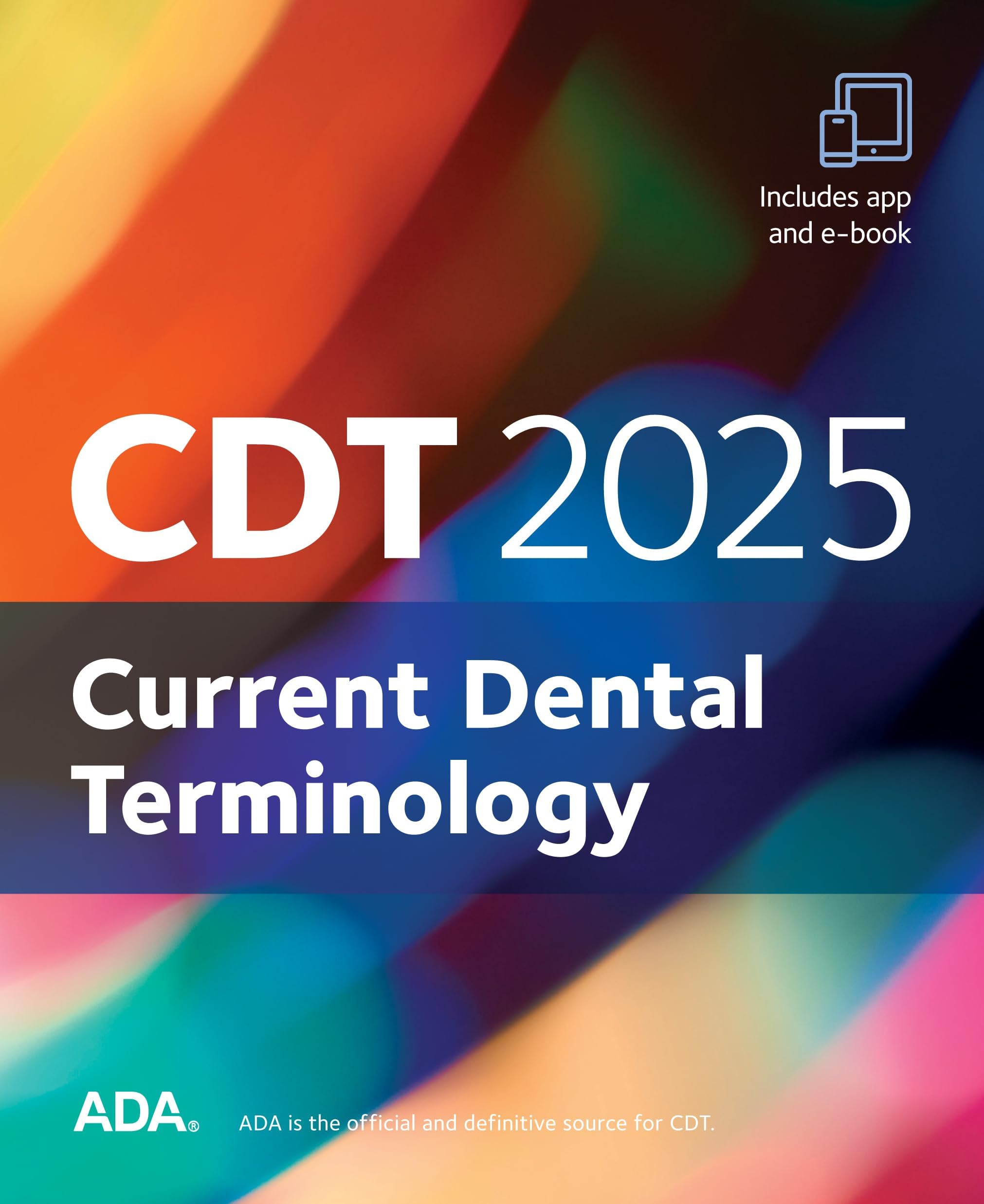 CDT 2025: Current Dental Terminology