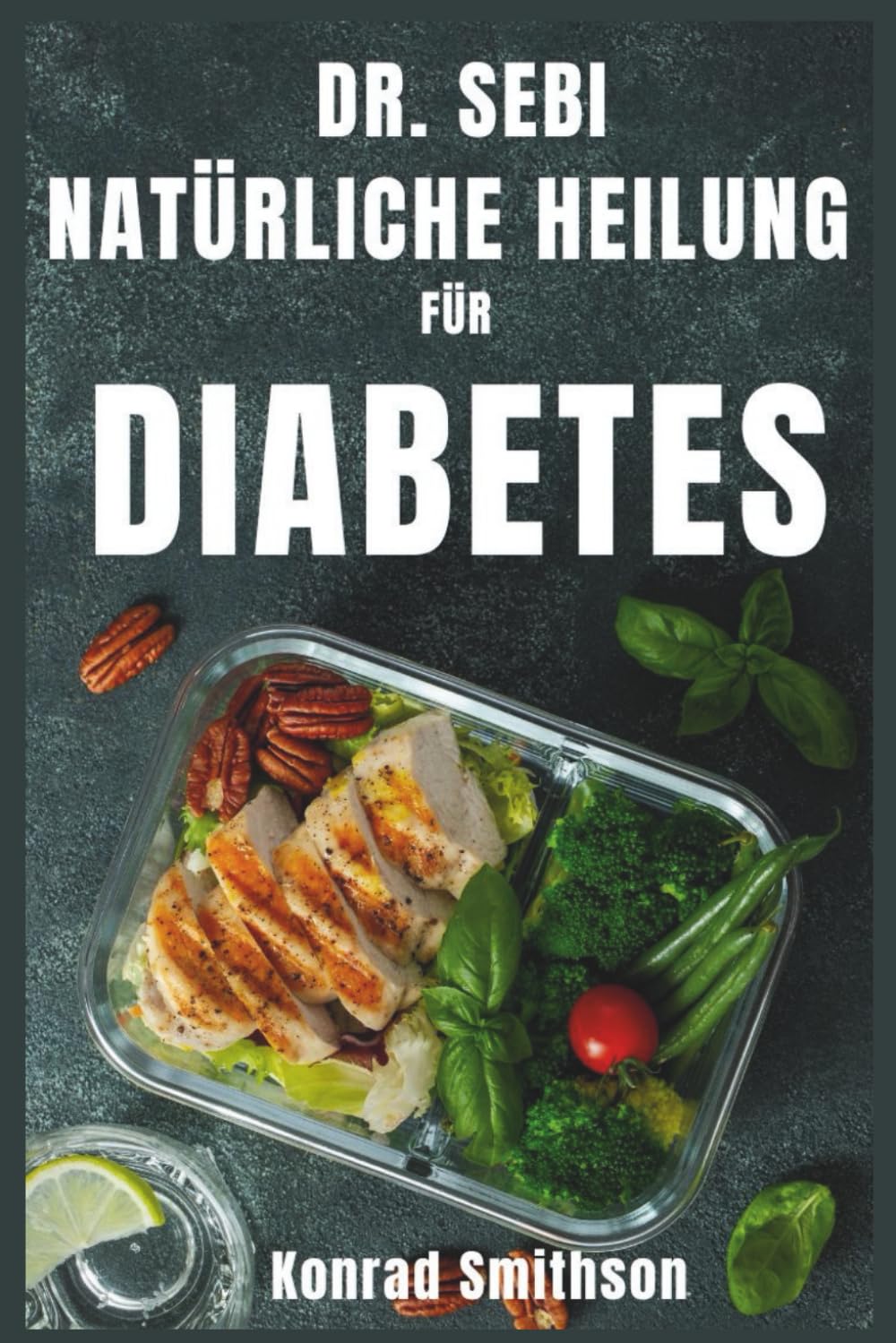 Dr. Sebi Natürliche Heilung für Diabetes