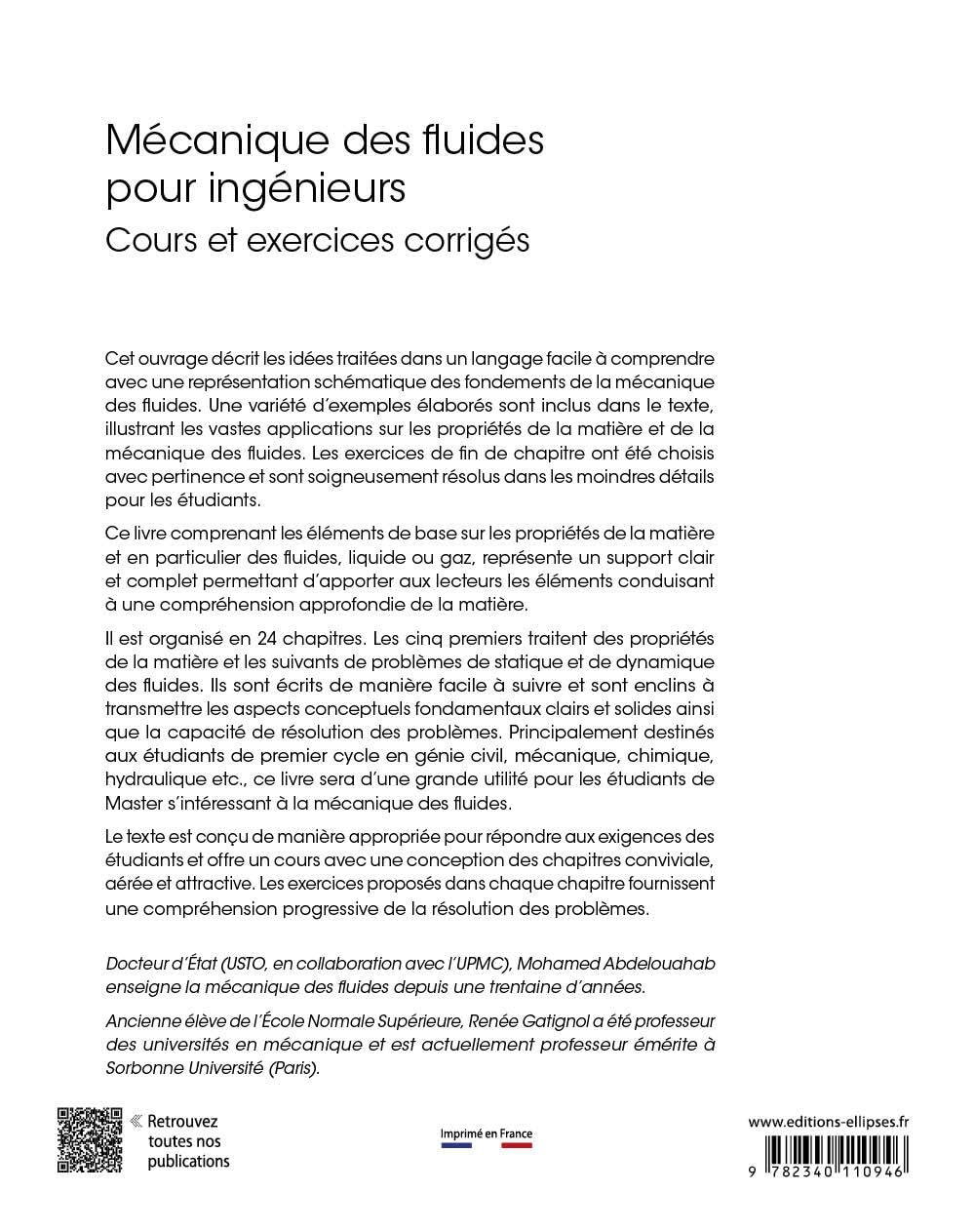 Mécanique des fluides pour ingénieurs: Cours et exercices corrigés