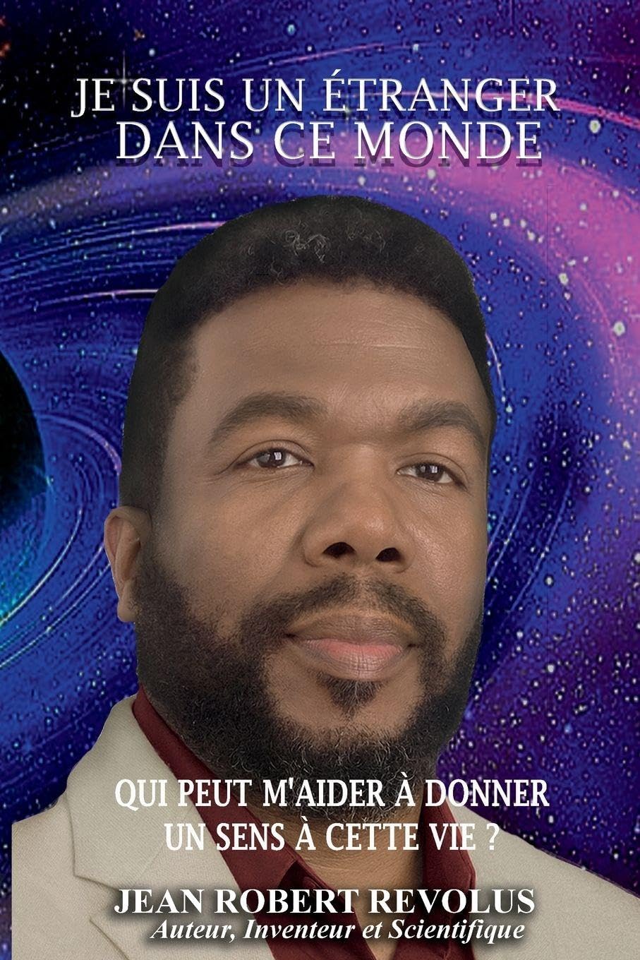 Je suis un étranger dans ce monde