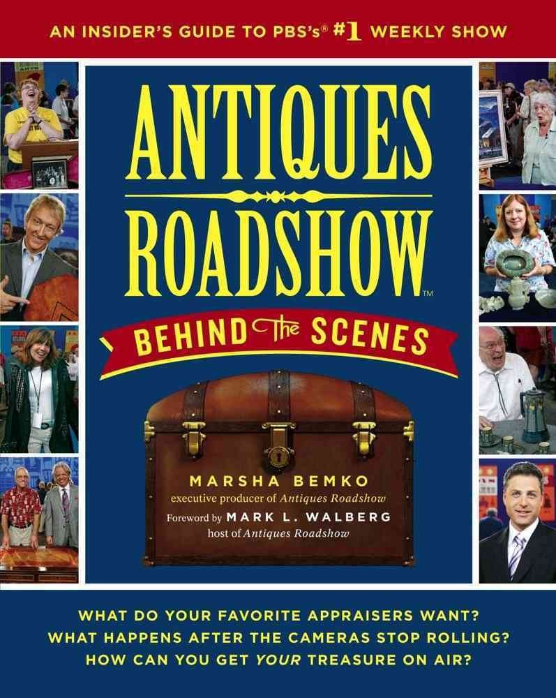 Livre Antiques Roadshow Behind the Scenes guide coulisses émission PBS