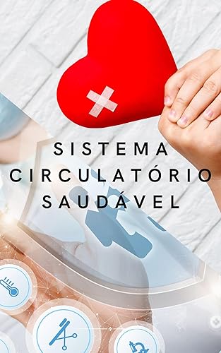 Sistema circulatório saudável