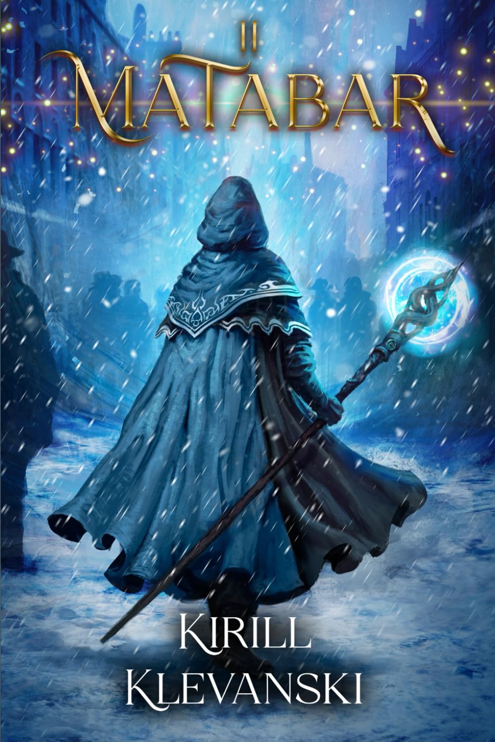 Matabar 2: A Progression Fantasy Epic