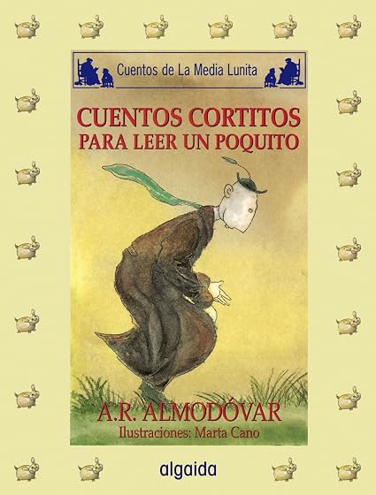 Cuentos Cortitos para Leer un Poquito