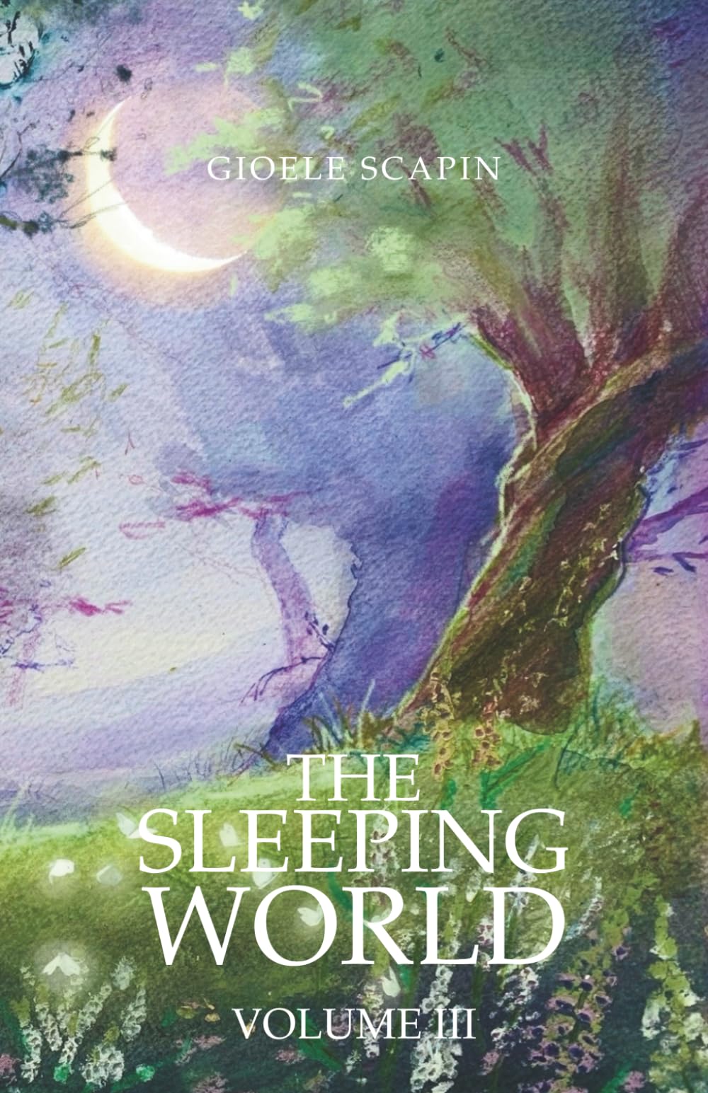 The Sleeping World: volume III