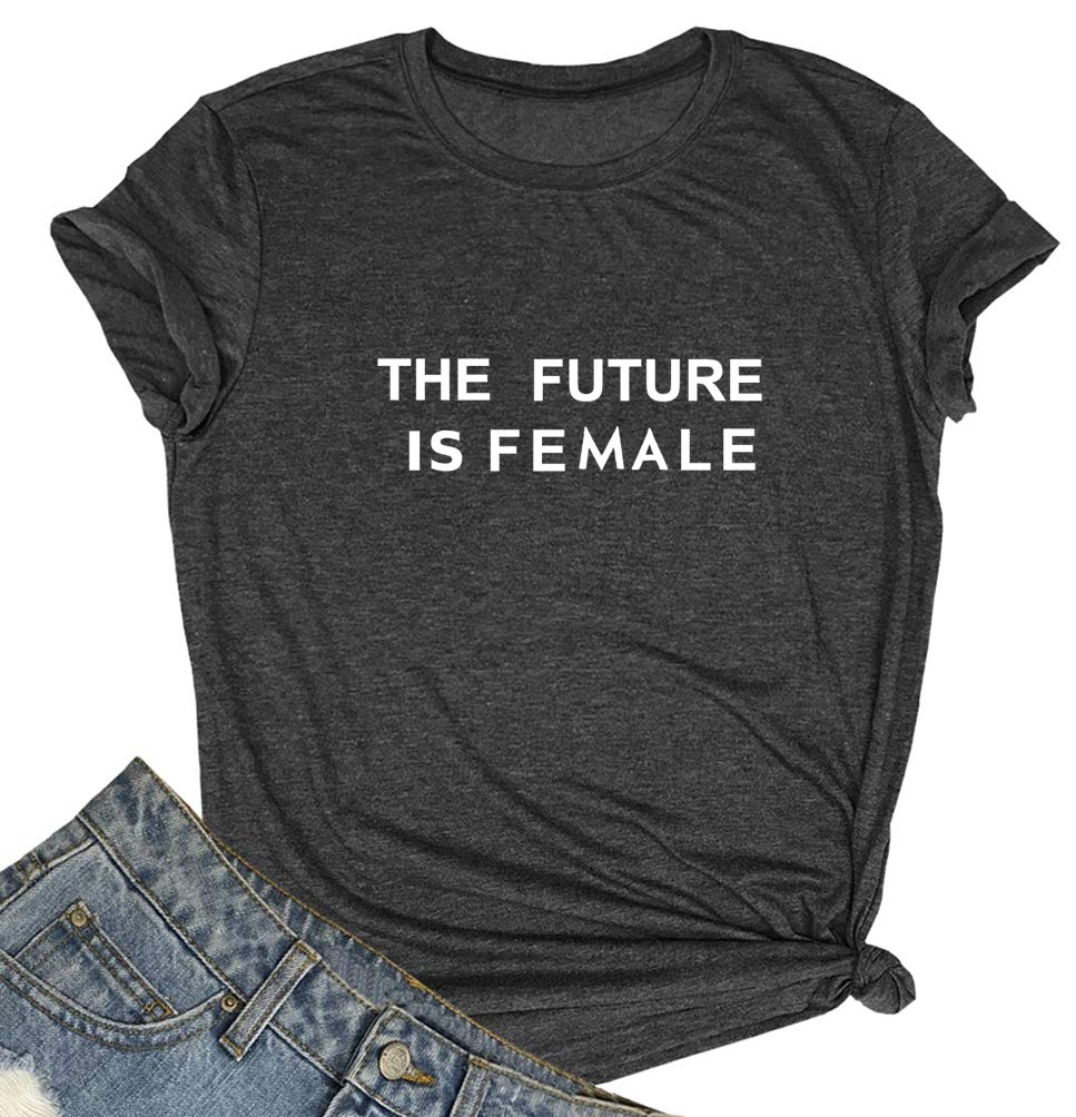 MAXTREEWomen Graphic T Shirts The Future is Female Tees