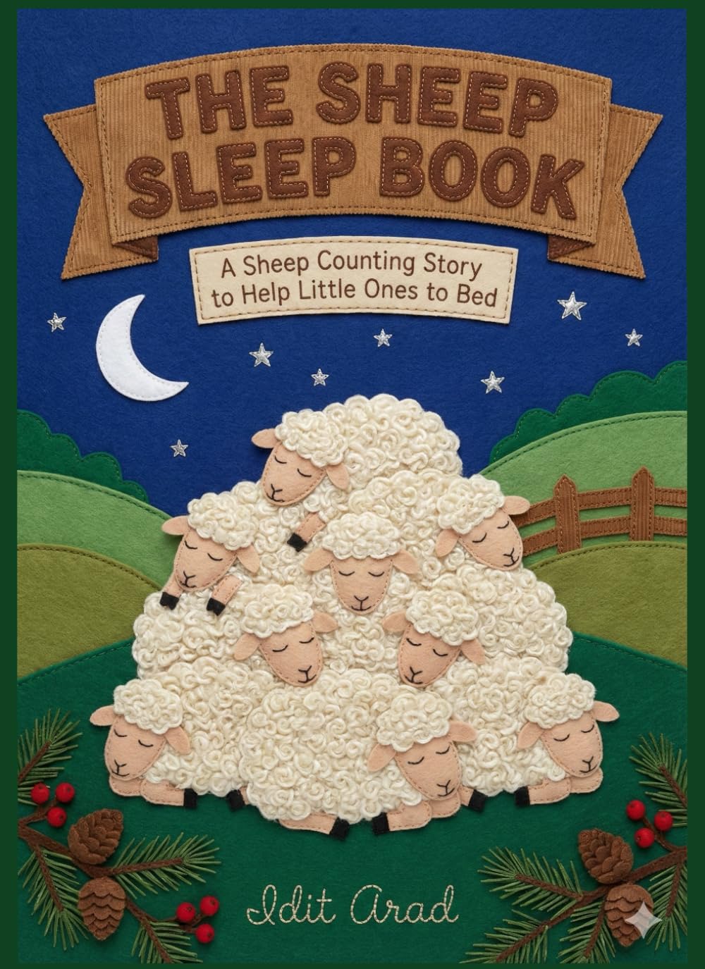 The Sheep Sleep Book: A Sheep Counting Story to Help Little Ones to Bed