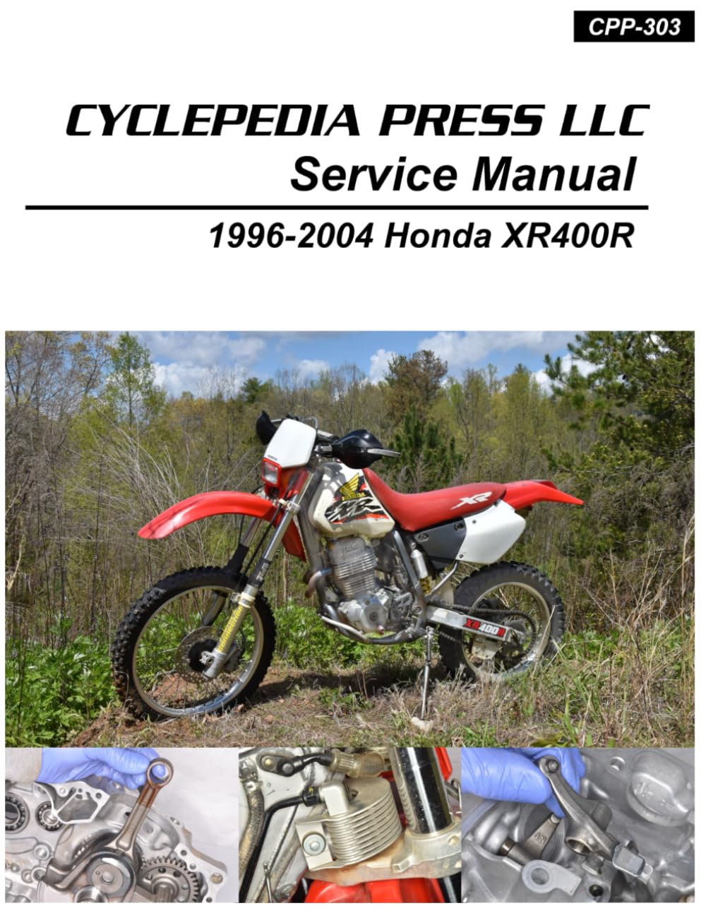 1996-2004 Honda XR400R Cyclepedia Printed Motorcycle Service Manual