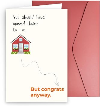 Funny New Home Card Housewarming Gifts - House Warming Congratulations Card Moved Closer Message with Red Envelope & Gold Seal for Friends Family Women Men US609HSCLOZ01R