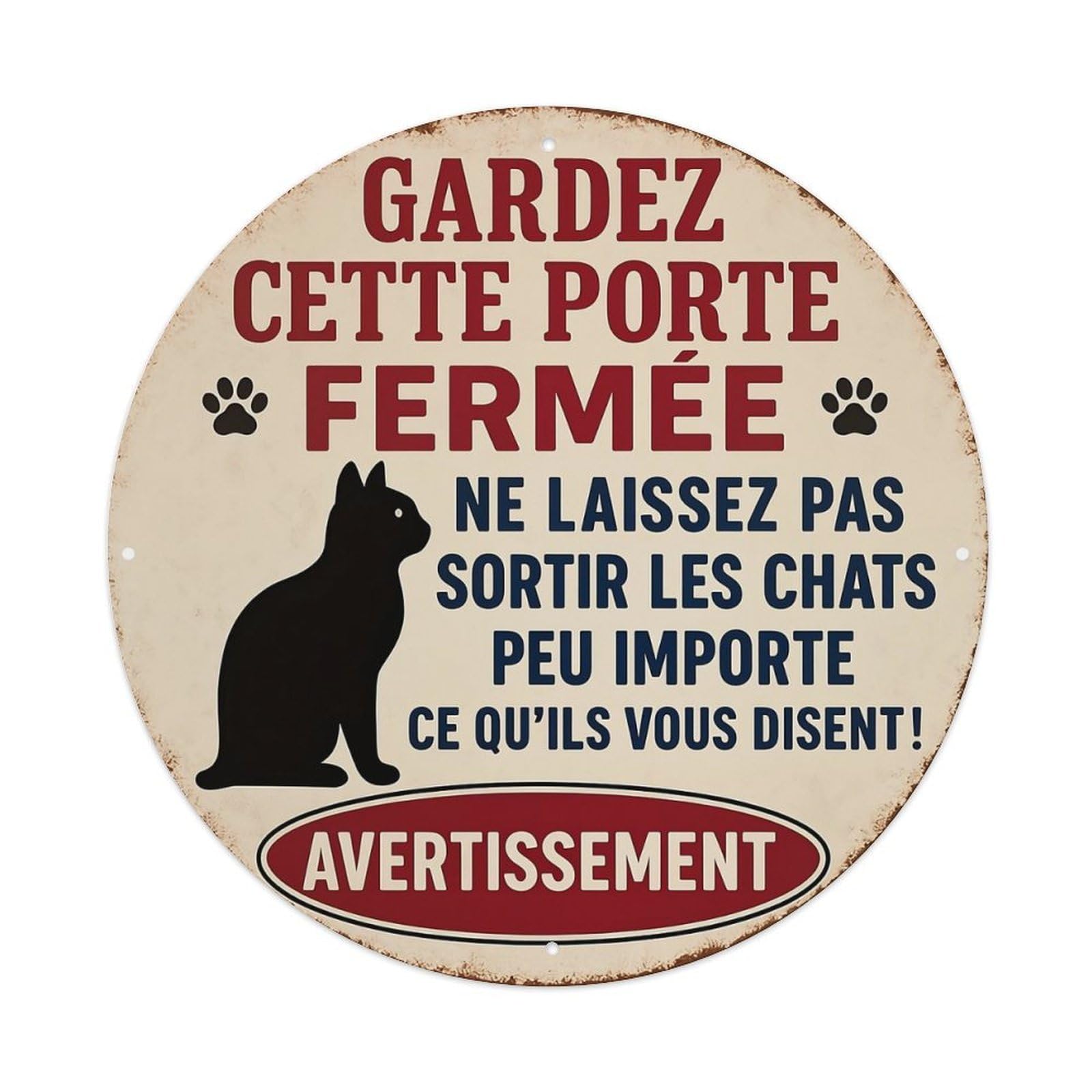 Gardez Cette Porte Ferme Ne Laissez Pas Sortir Vintage Round Tin Sign Retro Metal Wall Decor Metal Poster, Home Bar Garage Cafe Wall Art Decoration 8x8Inches