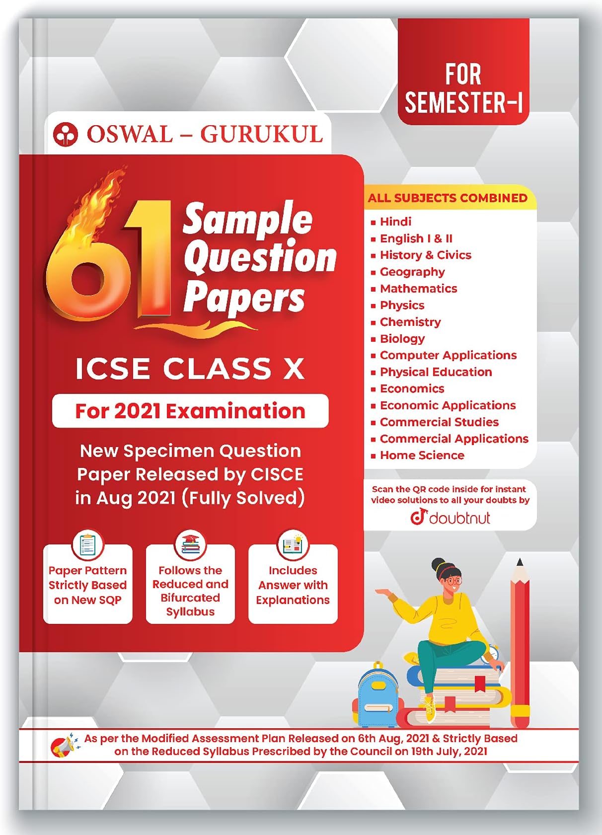 61 Sample Question Papers for ICSE Class 10 Semester I Exam 2021 : MCQs, Solved New Specimen Questions & Reduced Syllabus (All 15 Subjects Combined)