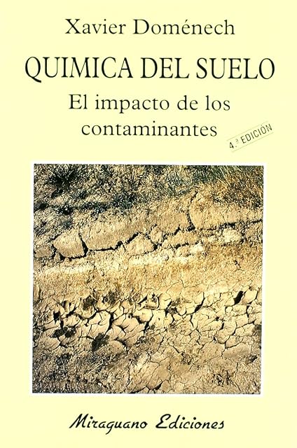 Portada de Quimica del Suelo el Impacto de los Contaminantes