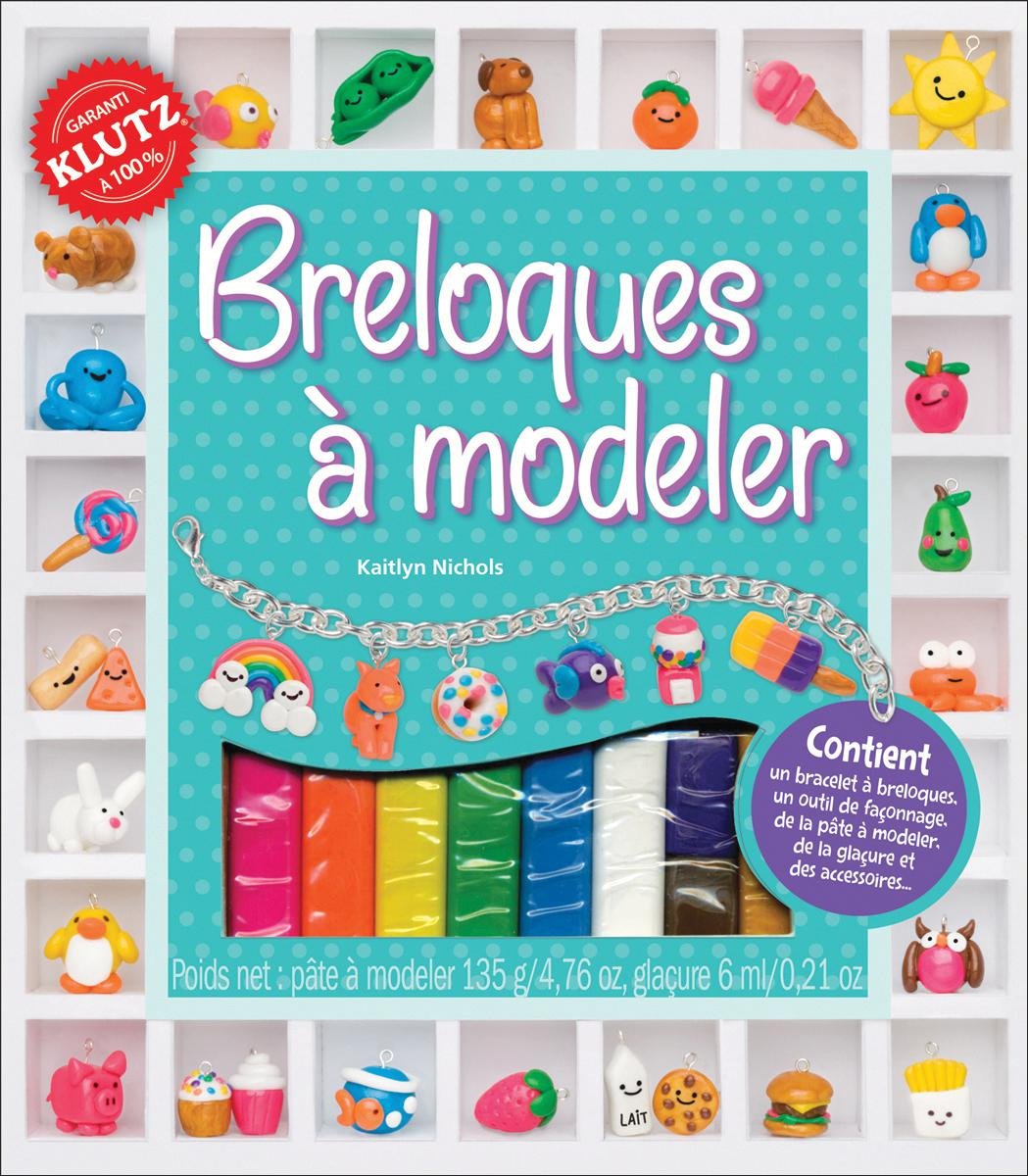 Klutz : Breloques à modeler Nichols, Kaitlyn
