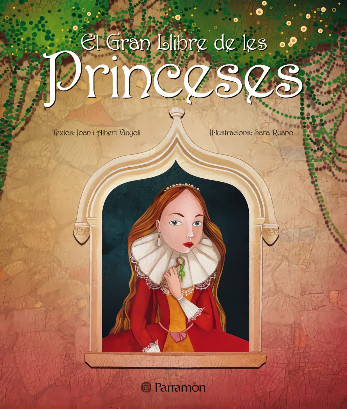 El gran llibre de les princeses (Grandes libros de lectura)