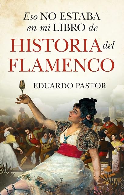 Portada de Eso no estaba en mi libro de historia del flamenco