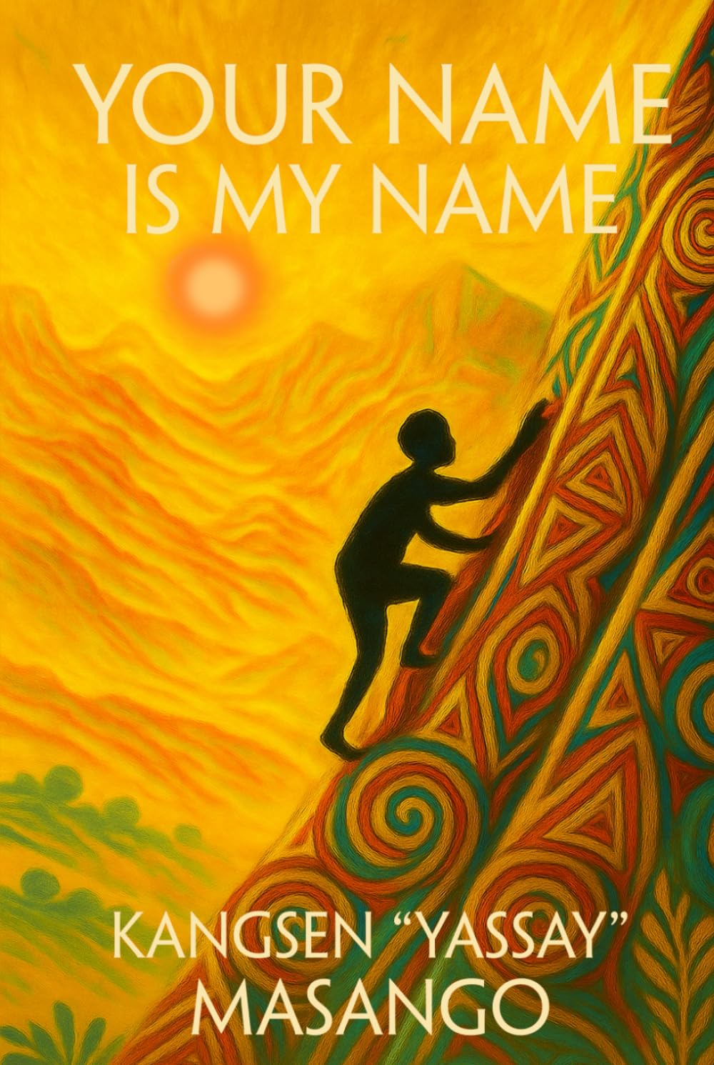 YOUR NAME IS MY NAME