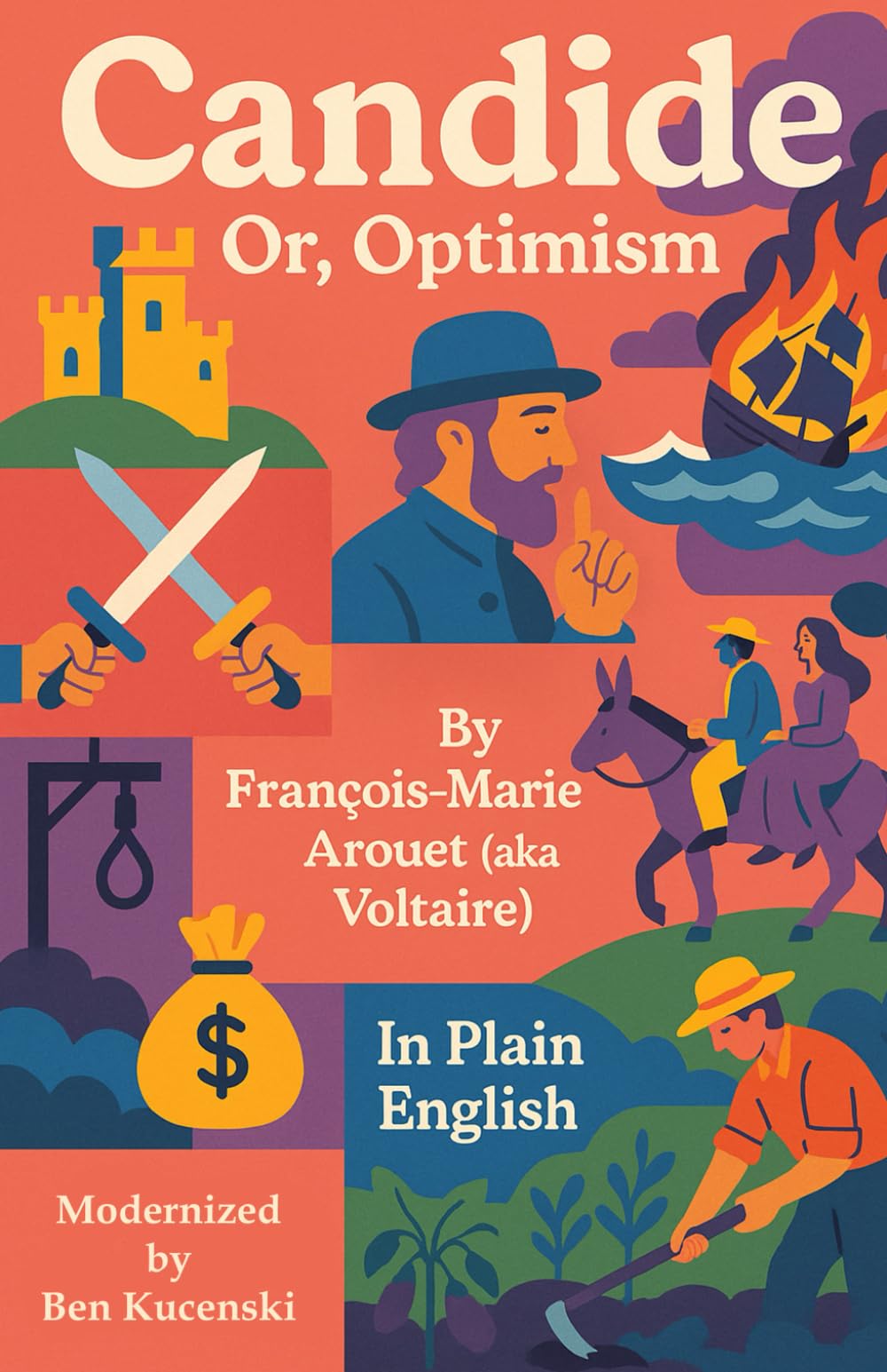 Candide, Or, Optimism By François-Marie Arouet (aka Voltaire) In Plain English