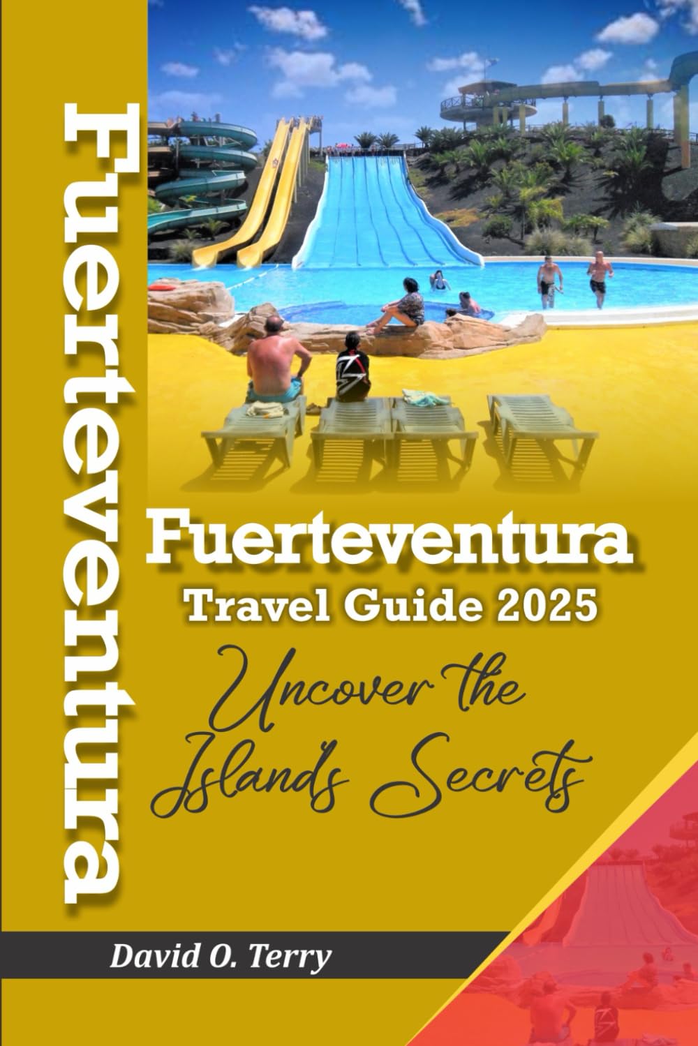 Fuerteventura Travel Guide 2025: Uncover the Island's Secrets