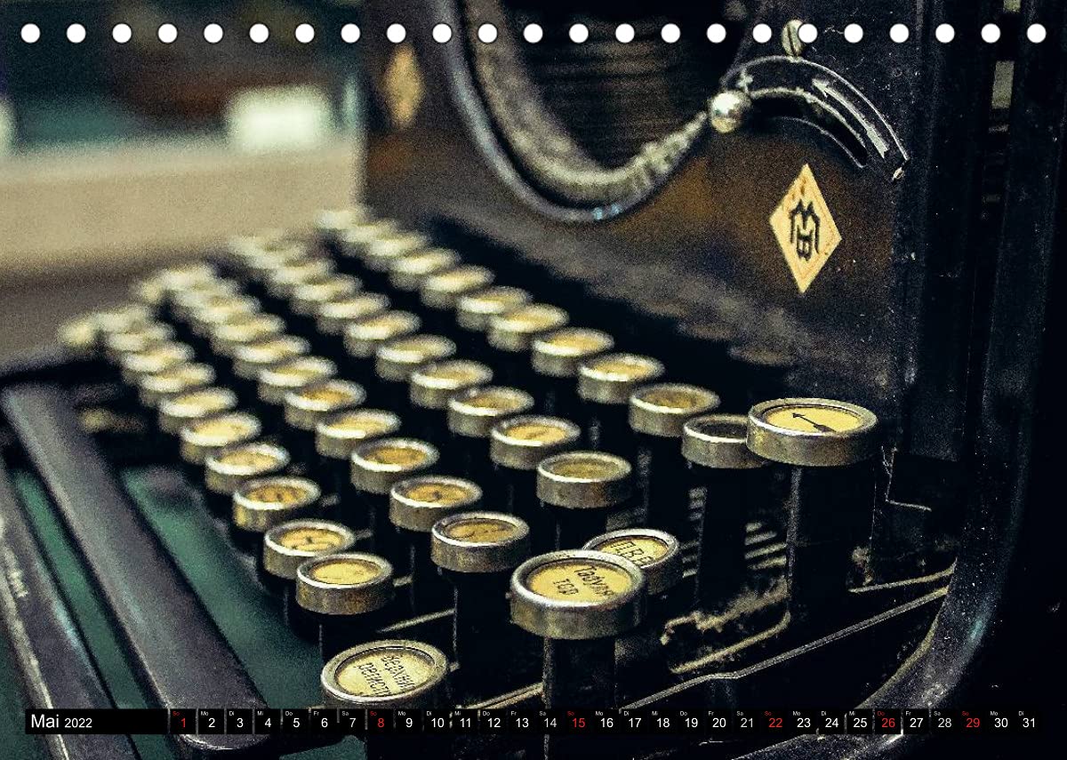 Antike Schreibmaschinen (Tischkalender 2022 DIN A5 quer): Nostalgische Bilder alter Schreibmaschinen erzählen die Geschichte der Schreibtechnik ... 14 Seiten ) (CALVENDO Hobbys)