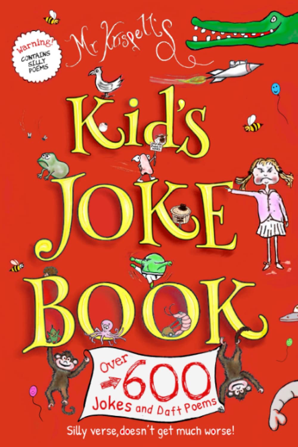 Kids Joke Book: LOL Jokes fully Illustrated, silly poems and limericks age 6-12: 1