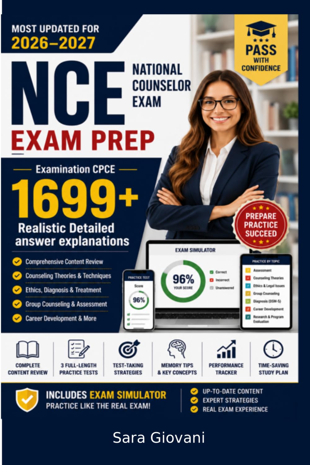 NCE Exam Prep National Counselor Study Guide: Examination CPCE 1699+ Realistic Detailed Answers Explanations & Test Questions 10 Mock Exams & Flashcards Pitfalls to Avoid