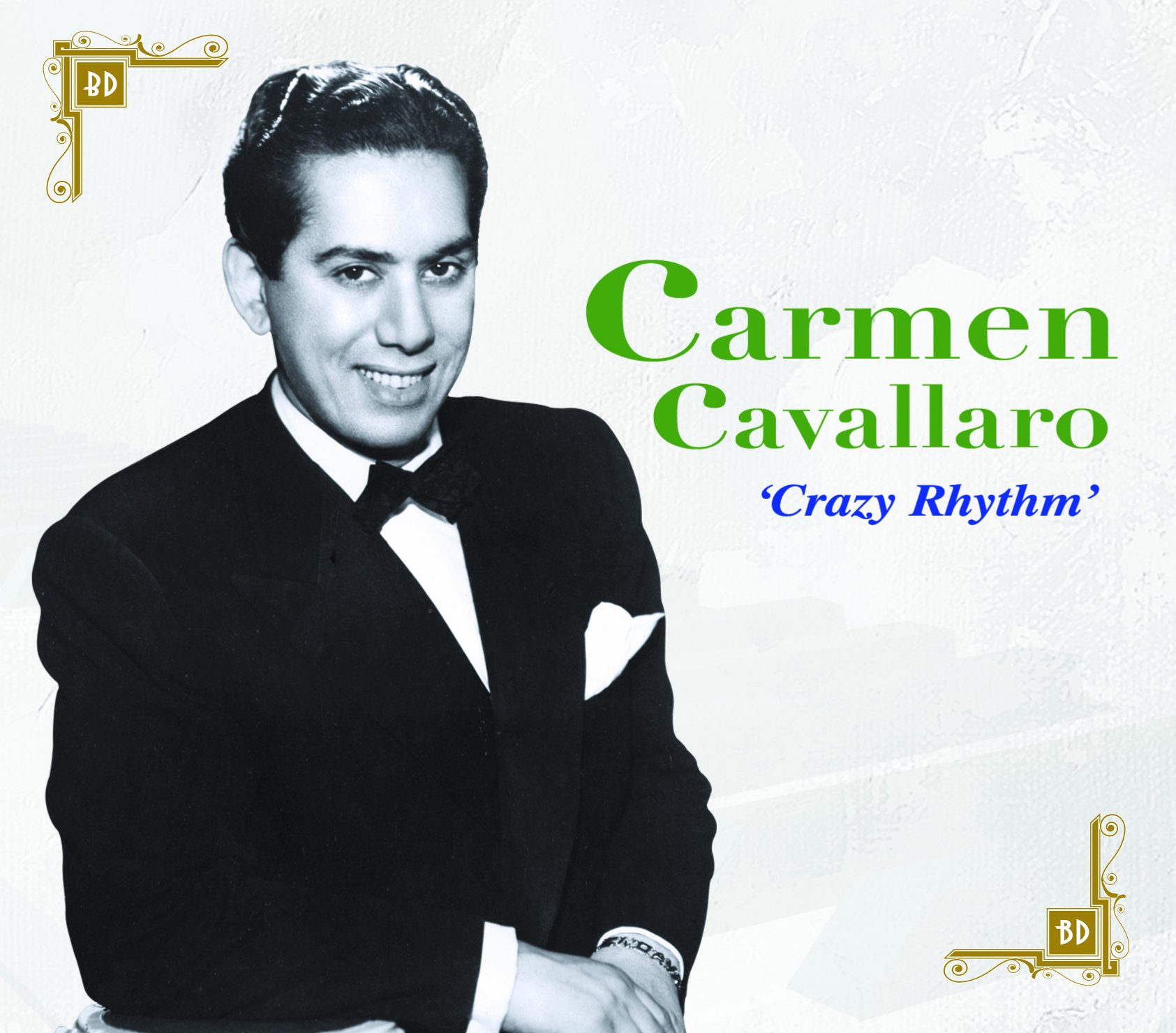 Crazy Rhythm Cavallaro Carmen
