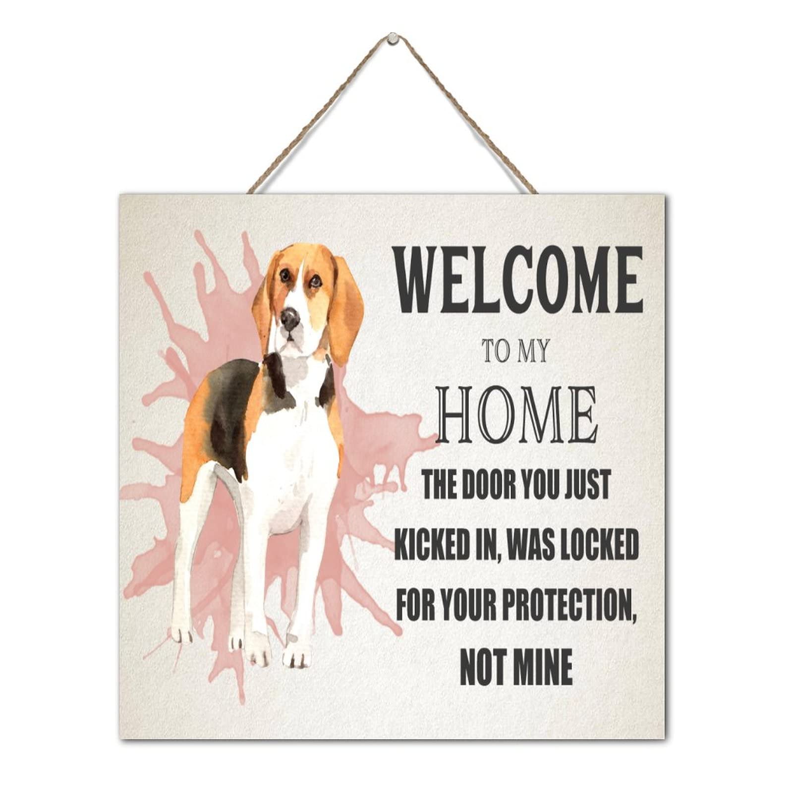 Plaque murale Welcome To My Home en bois au message humoristique