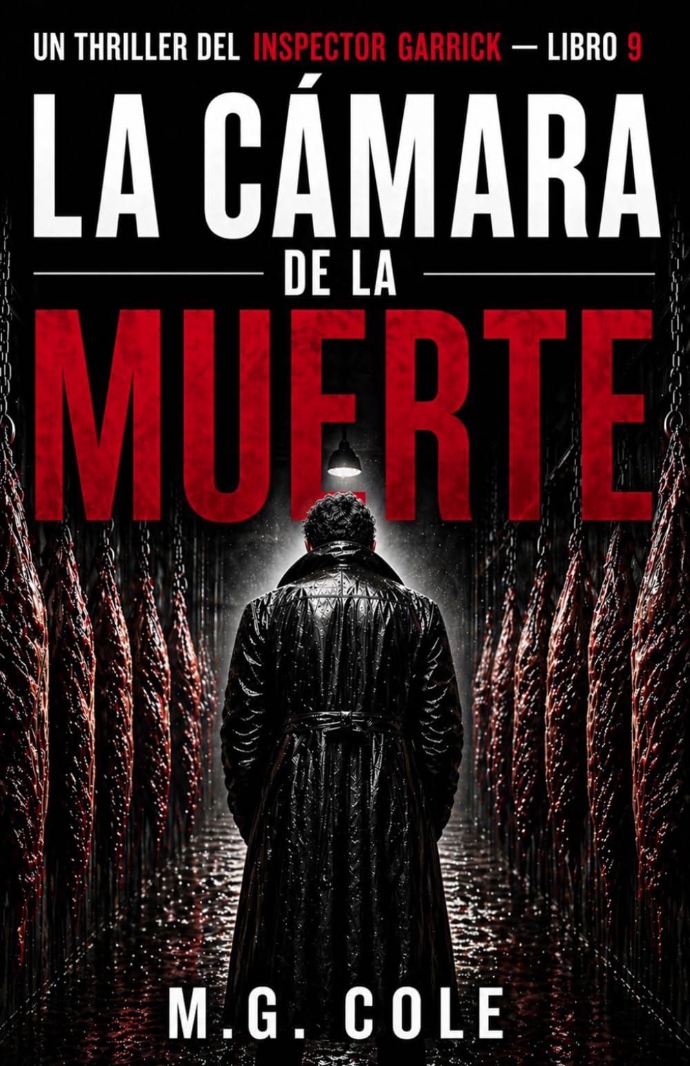 UN GRADO DE ASESINATO: Un thriller del inspector jefe Garrick – libro 9