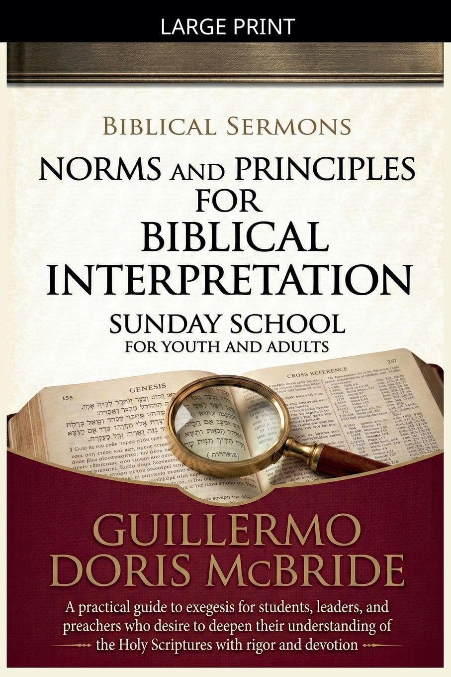 Norms and Principles for Biblical Interpretation: 4 (Sunday School)