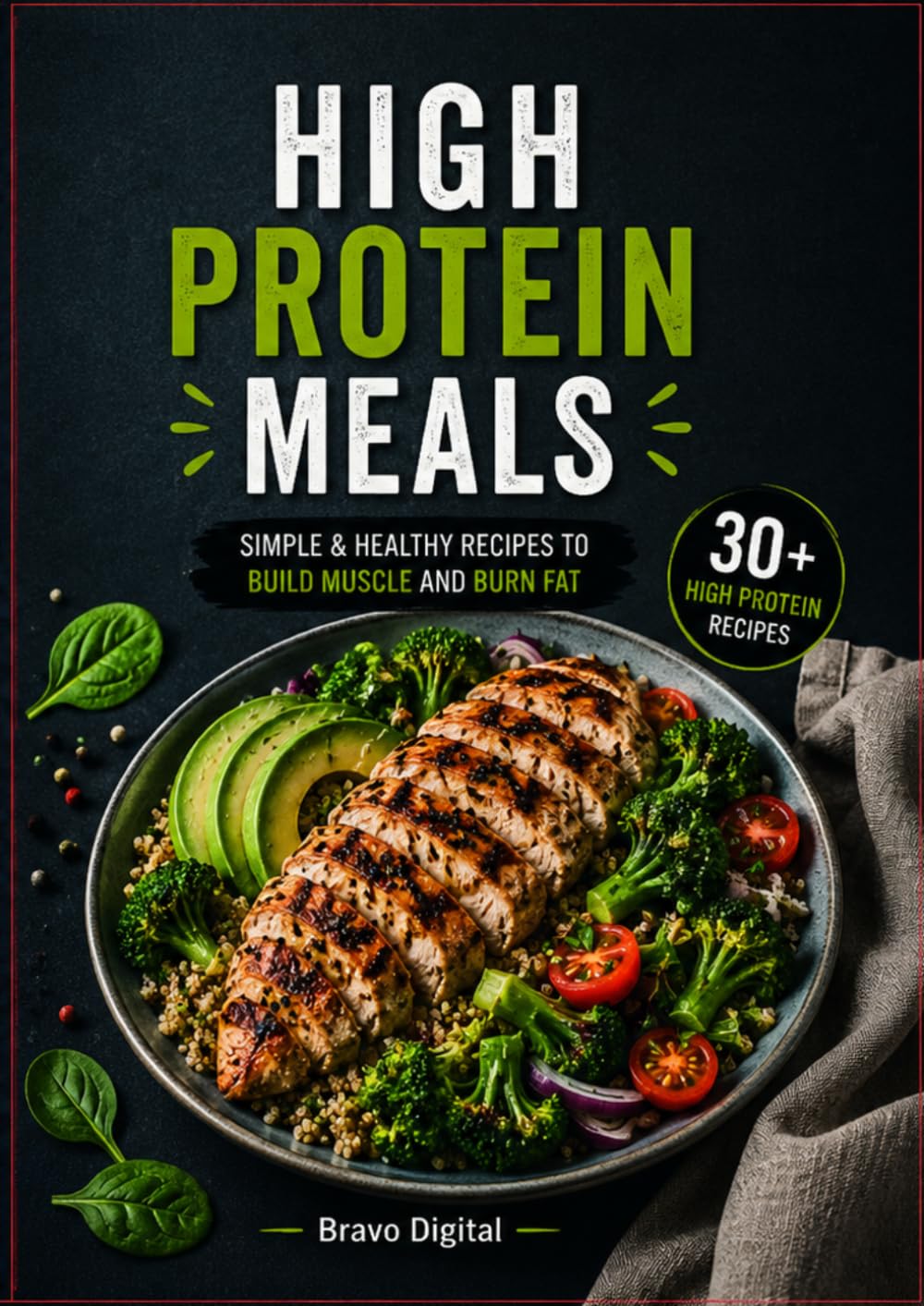 Healthy High-Protein Recipes: Easy Meals, Snacks & Smoothies for a Stronger Lifestyle