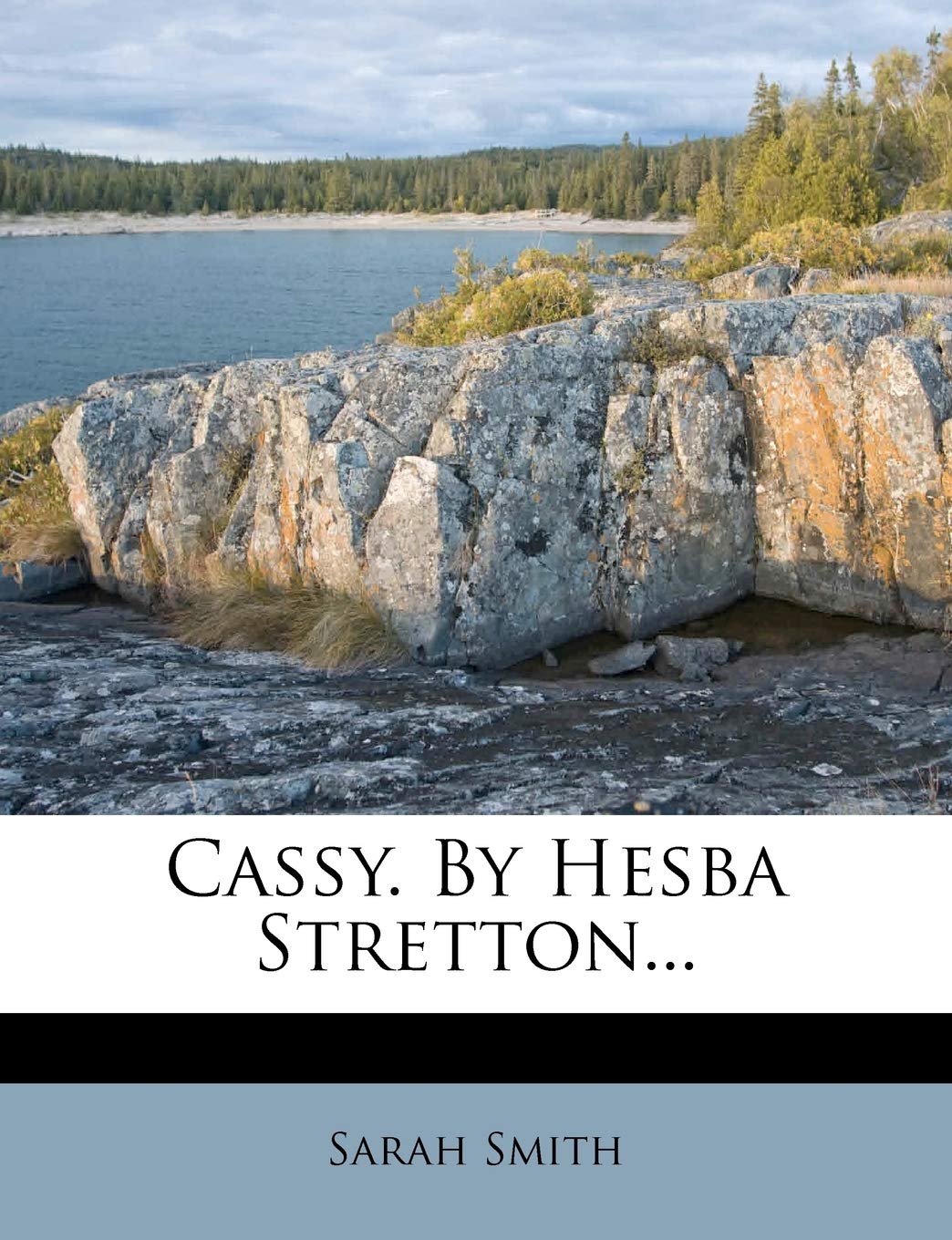 Cassy. by Hesba Stretton...