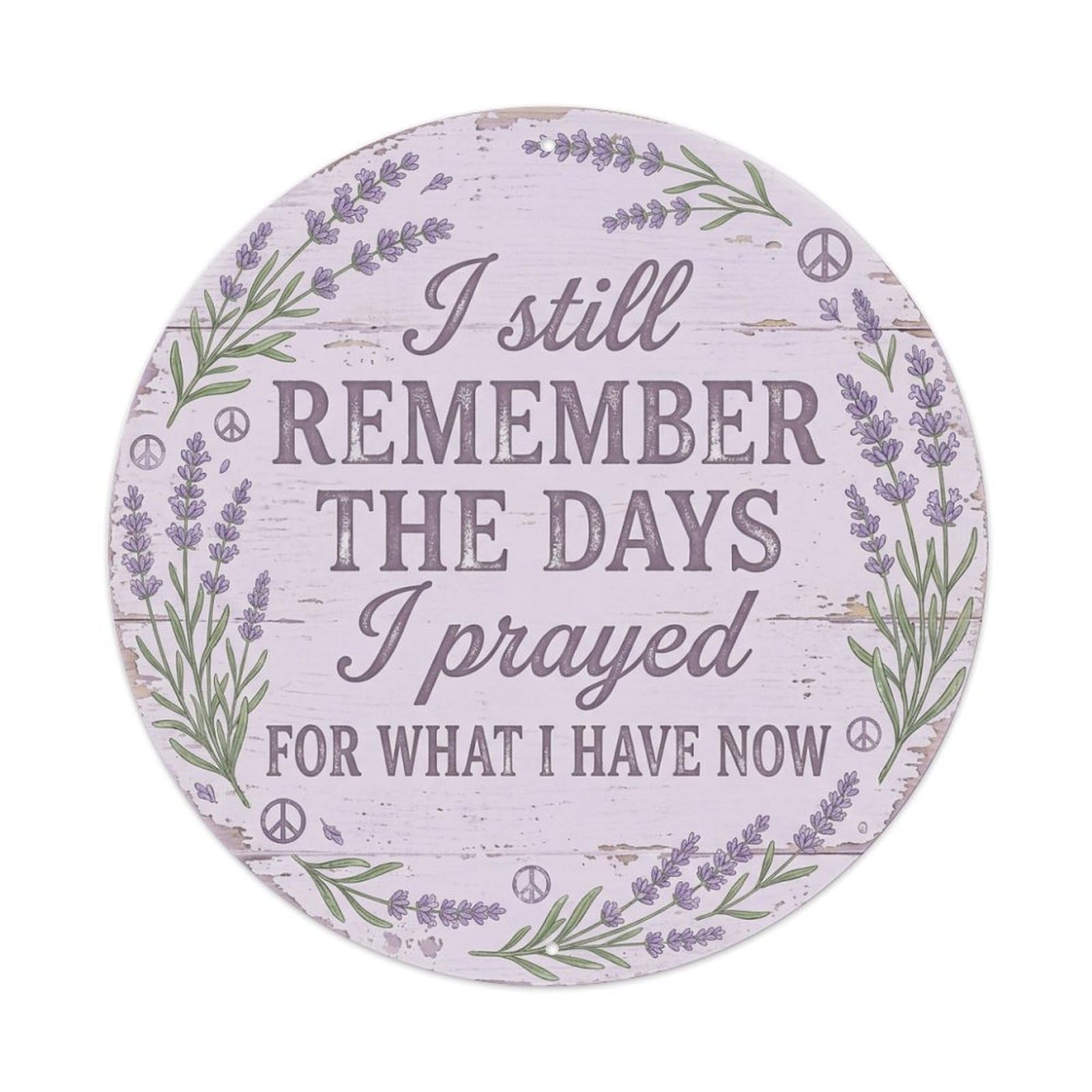 Prayed For This Lavender Gratitude Quote Metal Tin Sign