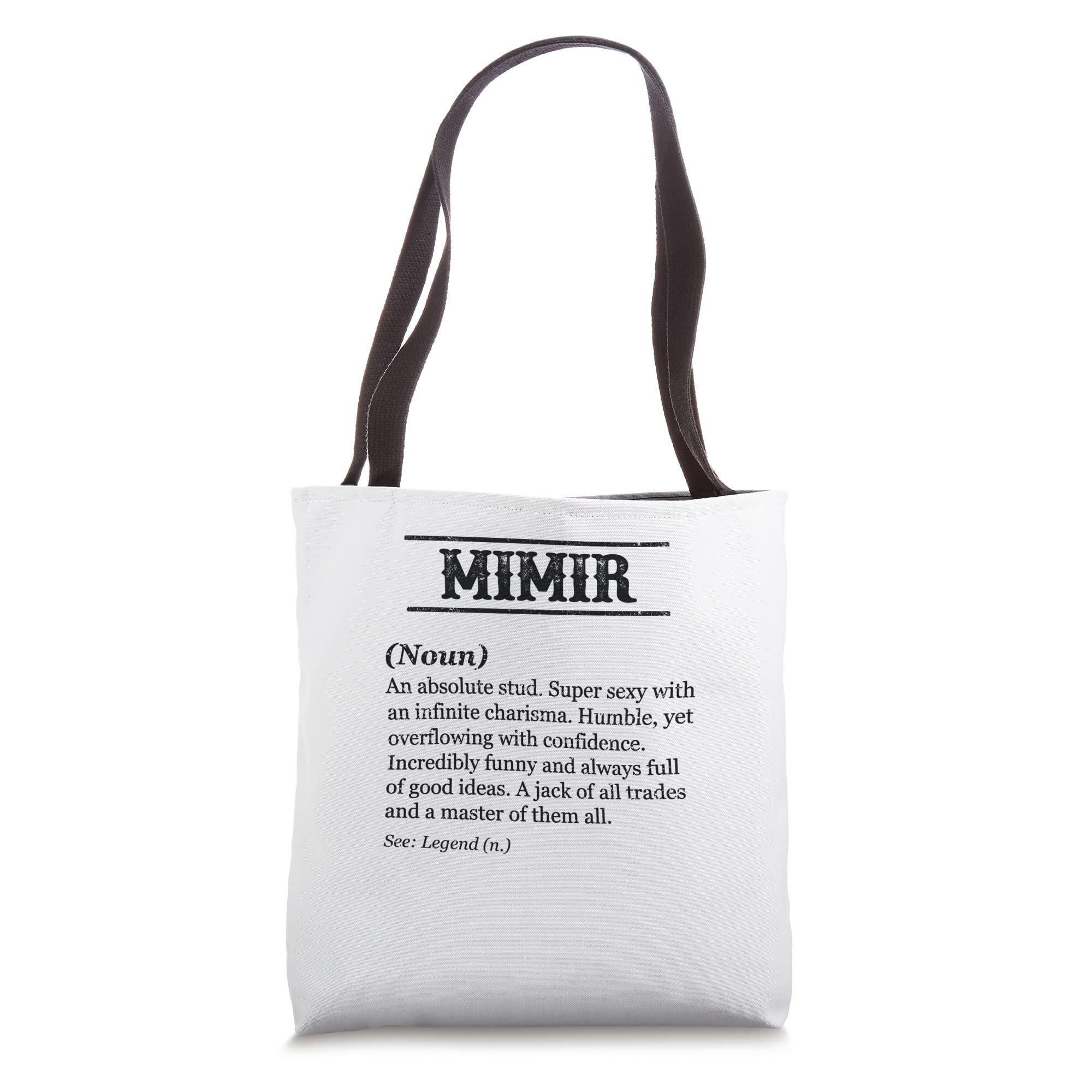 MIMIR - Funny Phrase with Name Definition | Customized Men's Tote Bag