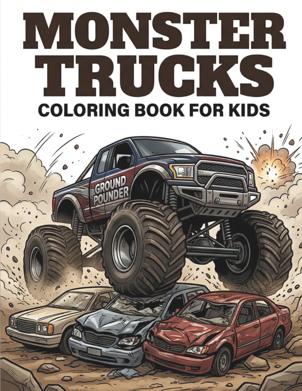 Monster Truck Coloring Book for Kids: Fun and Easy Monster Trucks, Big Wheels, Off-Road Adventures