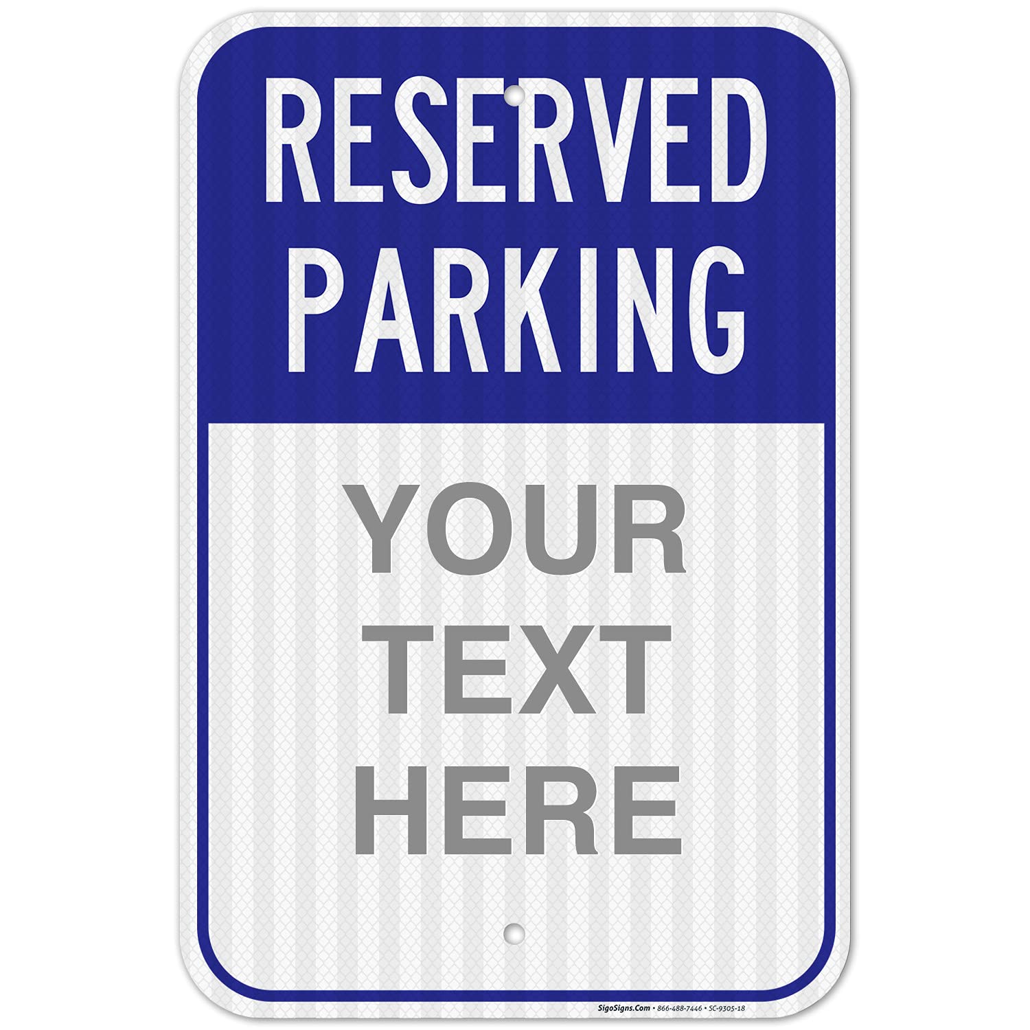 Reserved Parking Blue Custom Sign, 12x18 Inches, 3M EGP Reflective .063 Aluminum, Fade Resistant, Made in USA