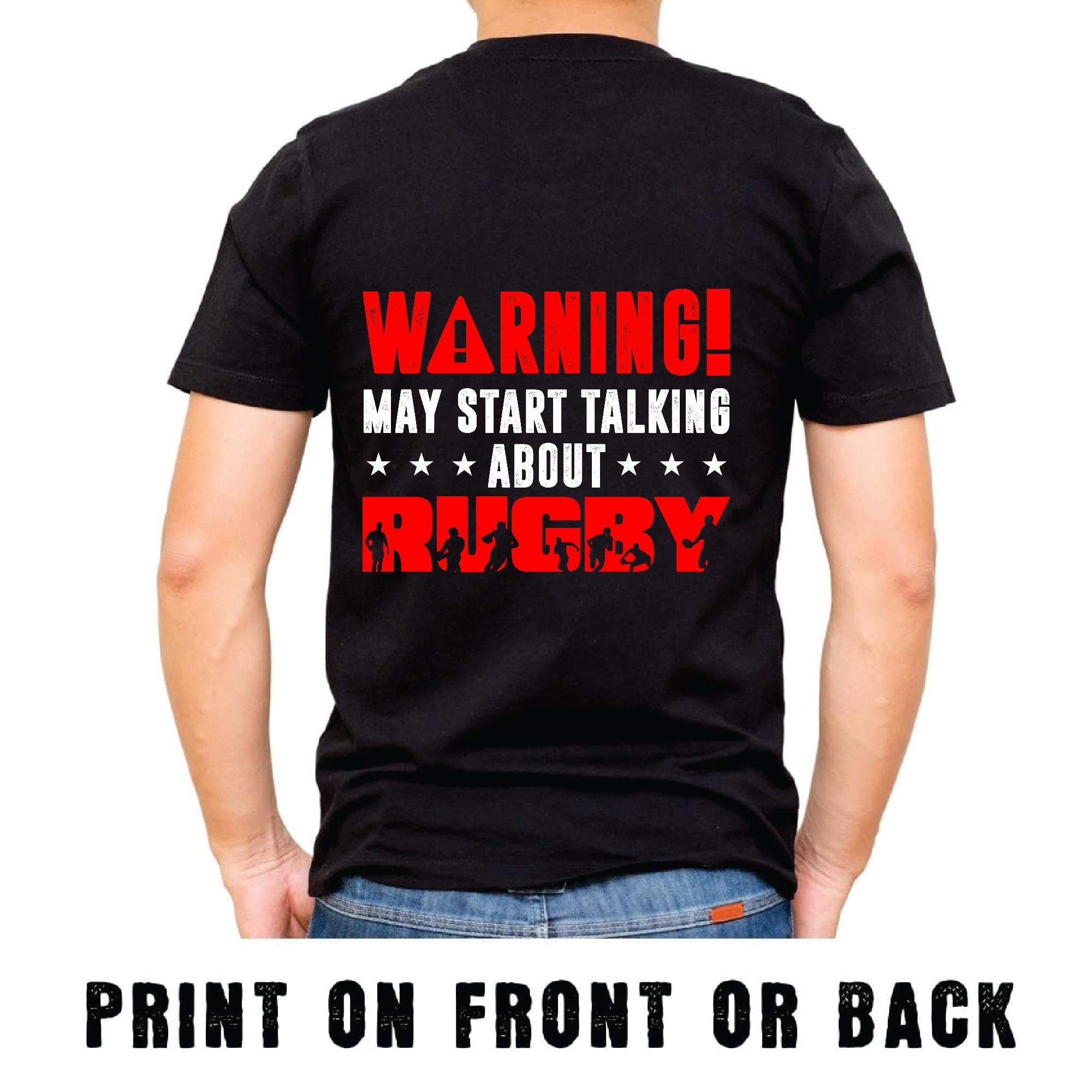 Funny Rugby Gift Idea for Rugby Fans and Lovers Warning May Start Talking About Rugby Men Women Black Multicolor T Shirt