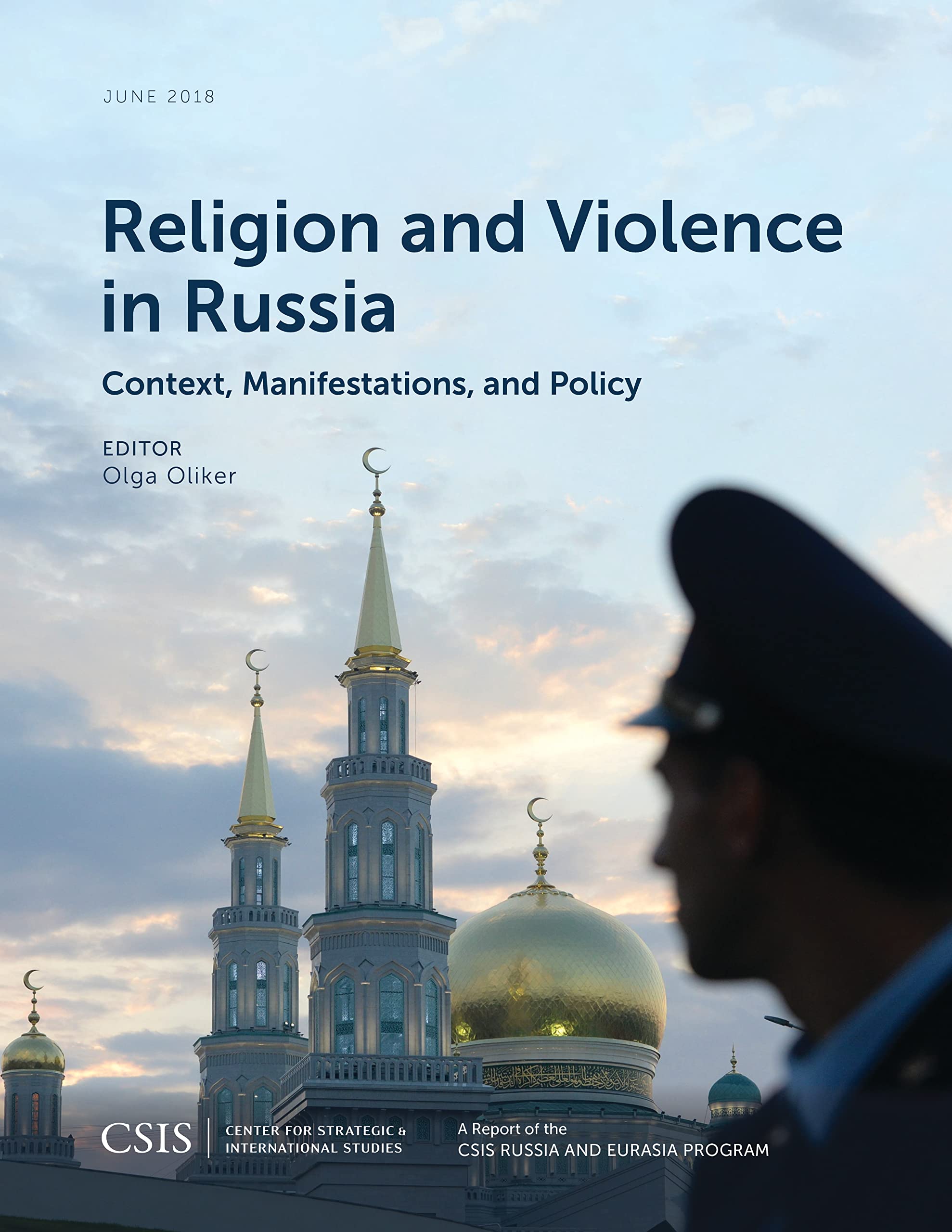 Buy Religion and Violence in Russia: Context, Manifestations, and Policy (Csis Reports) — BookShops.in