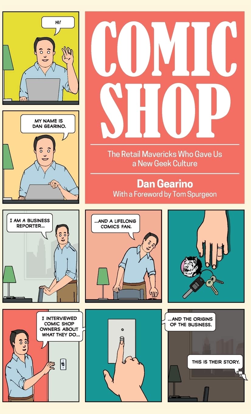 Buy Comic Shop: The Retail Mavericks Who Gave Us a New Geek Culture — BookShops.in