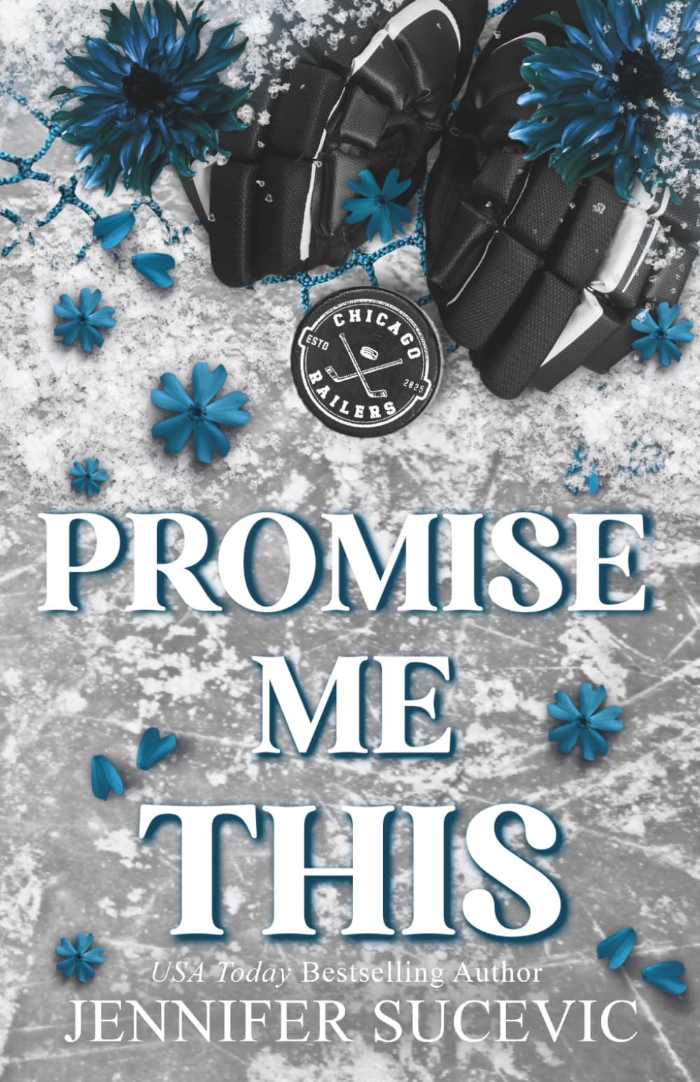Promise Me This (Discreet Cover): A Single Dad, Off-Limits Nanny Hockey Romance (Chicago Railers Hockey)