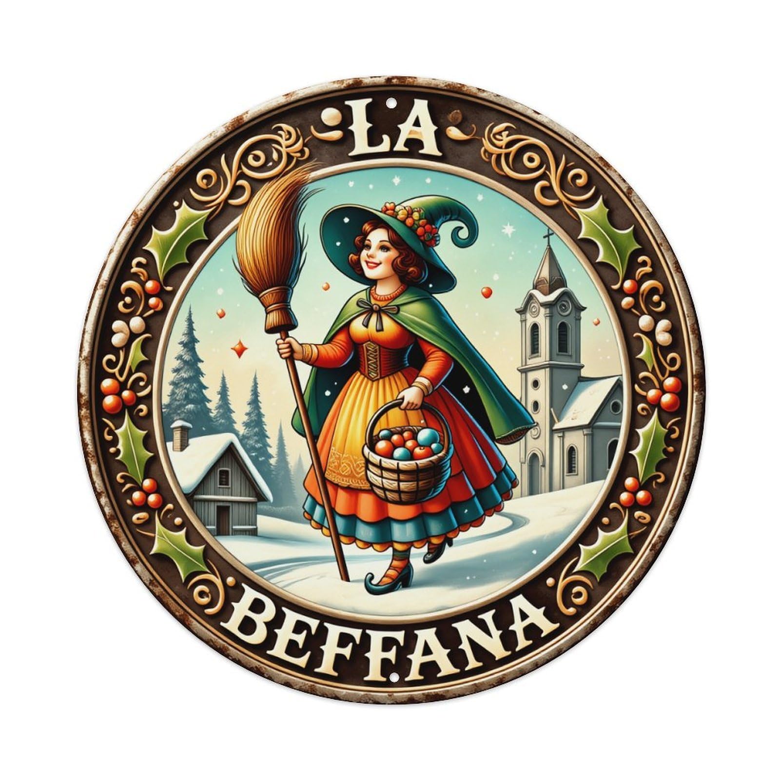 La Befana Witch Winter Scene Round Tin Sign Vintage Metal Poster, Home Bar Garage Man Cave Cafe Indoor & Outdoor Wall Decoration 8x8Inches