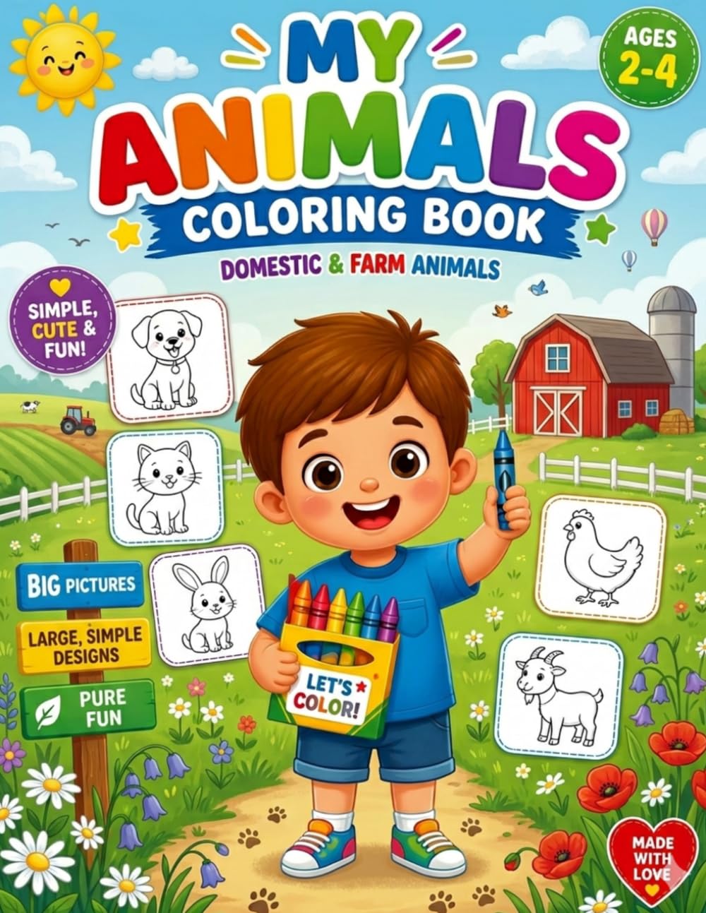MY ANIMALS - COLORING BOOK: Domestic & Farm Animals