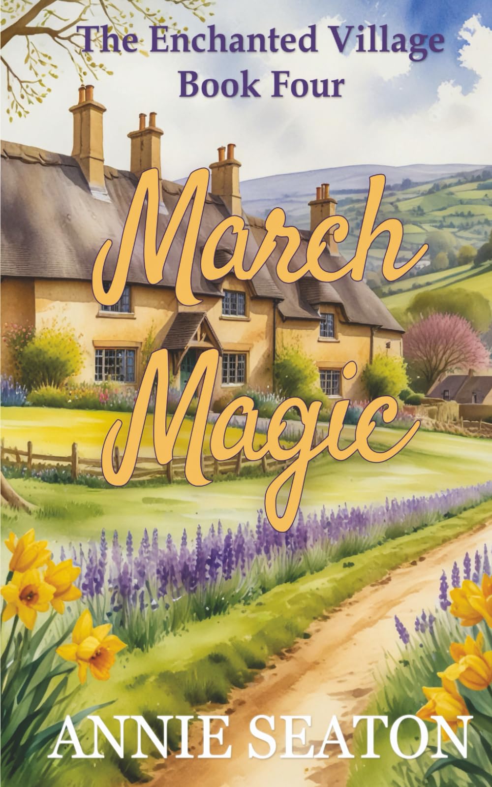 March Magic (The Enchanted Village)