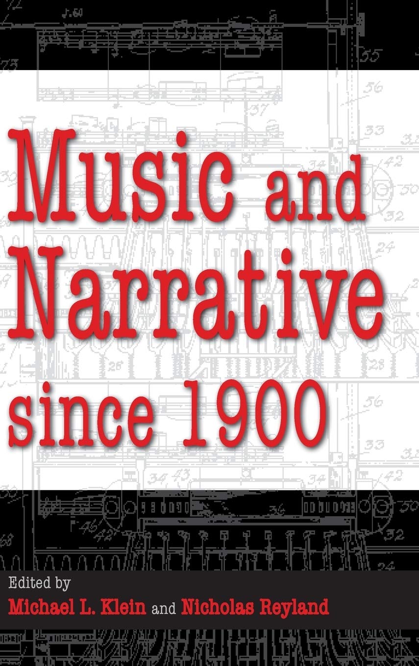 Music and Narrative Since 1900