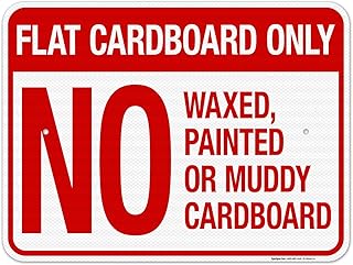 Flat Cardboard Only No Waxed Painted Or Muddy Cardboard Sign, (SI-70444) 18x24 Inches, 3M EGP Reflective .080 Aluminum, Fade Resistant, Made in USA by Sigo Signs