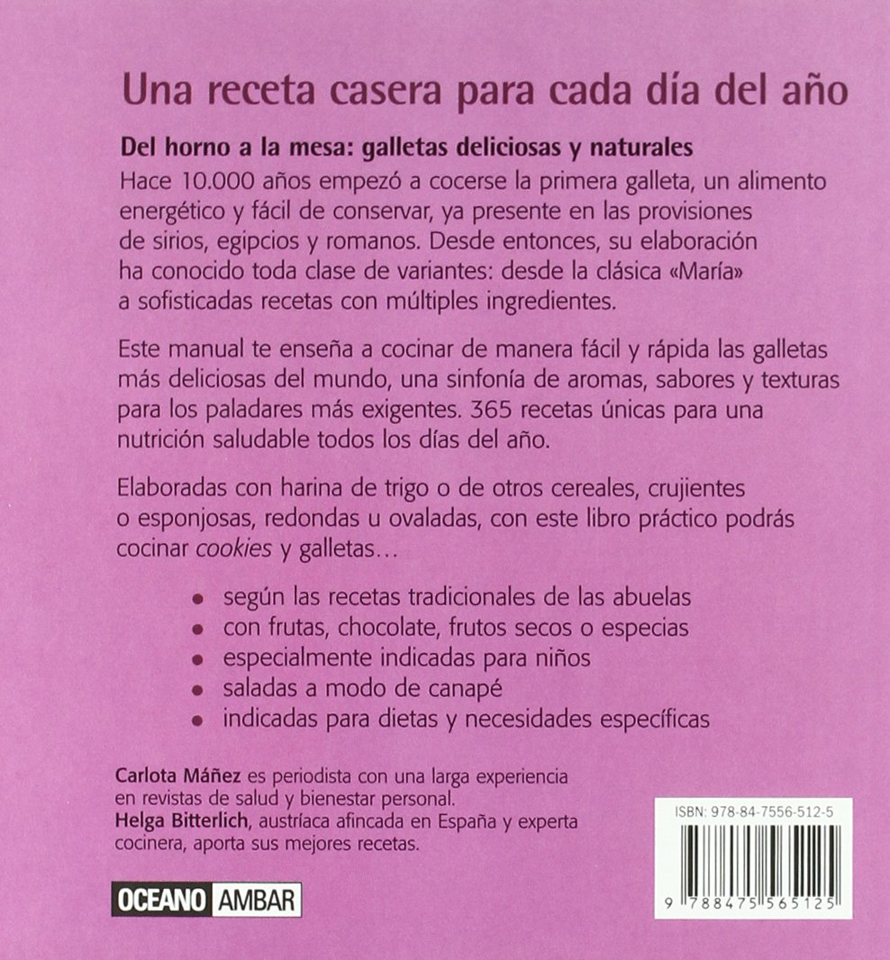 365 galletas/ 365 Cookies: Desearas probarlas todas!/ You'll Want to Taste Them All!