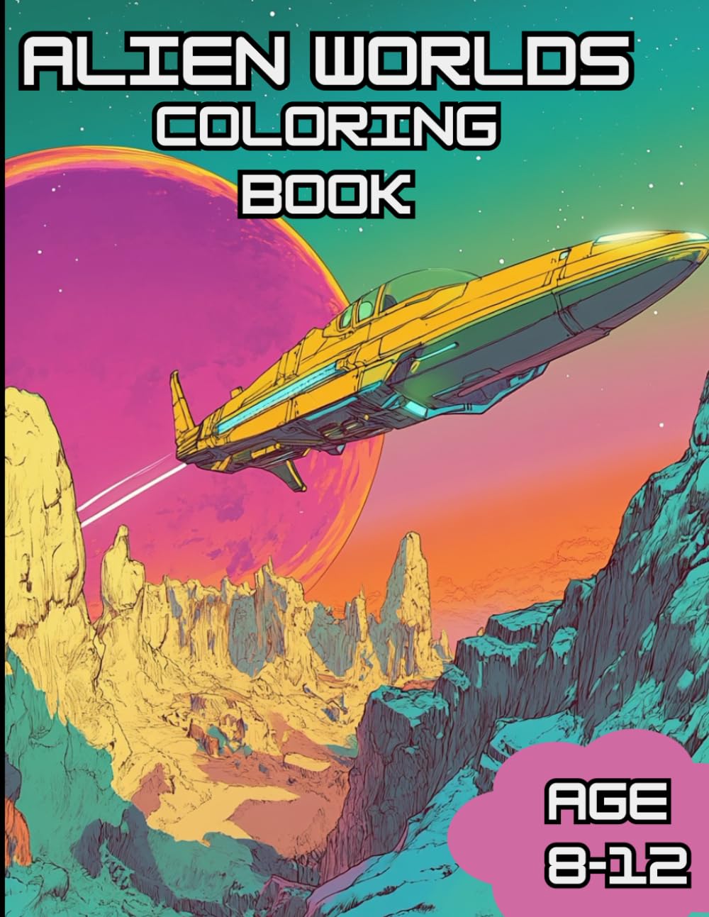 Alien Worlds: coloring booky